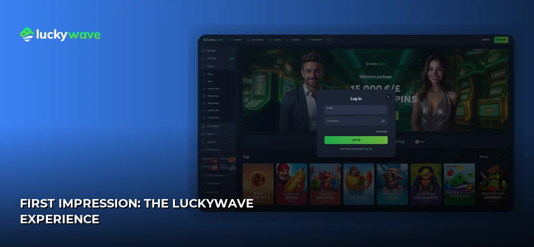 First impression: the LuckyWave experience